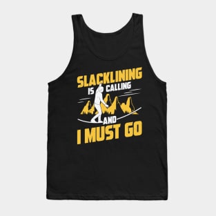 Funny Slacklining Sport Slackline Slackliner Gift Tank Top